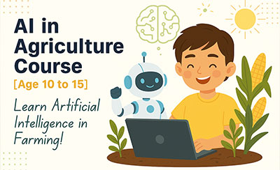 AI in Agriculture for Kids | Smart Farming Live Course